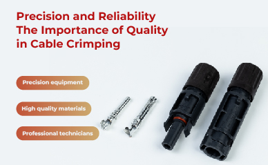 Precision and Reliability: The Importance of Quality in Cable Crimping